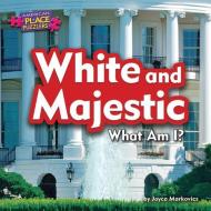 White and Majestic: What Am I? di Joyce L. Markovics edito da BEARPORT PUB CO INC