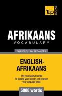 Afrikaans vocabulary for English speakers - 5000 words di Andrey Taranov edito da LIGHTNING SOURCE INC