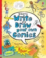 Write And Draw Your Own Comics di Louie Stowell edito da Usborne Publishing Ltd