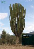 CITES and Cacti di Maurizio Sajeva et Al edito da Kew Publishing