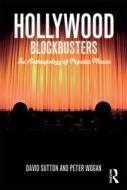Hollywood Blockbusters: The Anthropology of Popular Movies di David Sutton, Peter Wogan edito da BERG PUBL INC