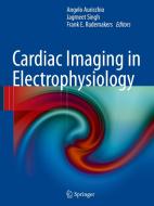 Cardiac Imaging in Electrophysiology edito da Springer London Ltd