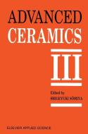 Advanced Ceramics III: Volume 3 edito da SPRINGER NATURE