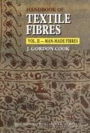 Handbook of Textile Fibres: Man-Made Fibres di J. Gordon Cook edito da WOODHEAD PUB