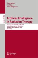 Artificial Intelligence in Radiation Therapy edito da Springer International Publishing