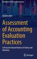 Assessment of Accounting Evaluation Practices di Ibrahim Mert edito da Springer International Publishing