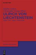 Ulrich von Liechtenstein edito da De Gruyter