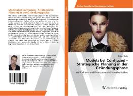 Modelabel Confjuzed - Strategische Planung in der Gründungsphase di Philipp Pikula edito da AV Akademikerverlag