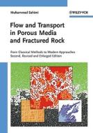 Flow and Transport in Porous Media and Fractured Rock di Muhammad Sahimi edito da Wiley VCH Verlag GmbH