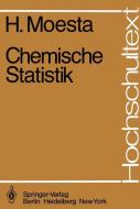 Chemische Statistik di H. Moesta edito da Springer Berlin Heidelberg