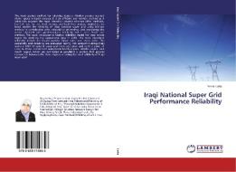 Iraqi National Super Grid Performance Reliability di Yesar Lafta edito da LAP Lambert Academic Publishing