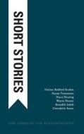 Short stories di Nathan Bedford-Strohm, Hanne Frommann, Horst Heuring, Wayne Houser, Benedikt Jakob, Gwendolin Sasser edito da Books on Demand