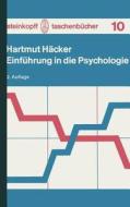 Einfuhrung In Die Psychologie di H Hacker edito da Steinkopff Darmstadt
