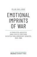 Emotional Imprints of War di Milan van Lange edito da Transcript Verlag