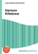 Harmon Killebrew di Jesse Russell, Ronald Cohn edito da Book On Demand Ltd.
