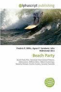 Beach Party edito da Alphascript Publishing