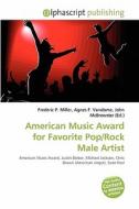 American Music Award For Favorite Pop/rock Male Artist edito da Betascript Publishing