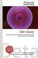 Cds1 (Gene) edito da Betascript Publishing