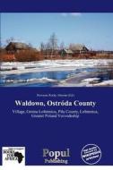 Waldowo, Ostroda County edito da Crypt Publishing