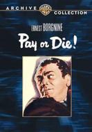 Pay or Die edito da Warner Bros. Digital Dist