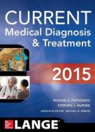 Current Medical Diagnosis And Treatment di Maxine A. Papadakis, Stephen J. McPhee, Michael W. Rabow edito da Mcgraw-hill Education - Europe