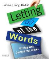 Writing Web Content That Works di #Redish,  Janice edito da Elsevier Science & Technology