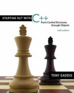 Starting Out with C++: From Control Structures Through Objects Value Package (Includes Mycodemate Student Access Kit) di Tony Gaddis edito da Addison Wesley Longman