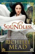 Soundless di Richelle Mead edito da Penguin Books Ltd
