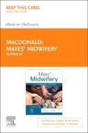Mayes' Midwifery - Elsevier eBook on Vitalsource (Retail Access Card) edito da ELSEVIER