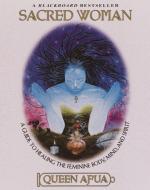 Sacred Woman di Queen Afua edito da Random House USA Inc