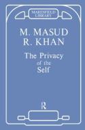 The Privacy of the Self di Masud Khan edito da Taylor & Francis Ltd