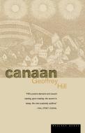 Canaan di Geoffrey Hill edito da MARINER BOOKS