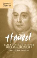 Handel di Christopher Hogwood edito da Cambridge University Press
