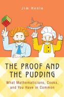 The Proof and the Pudding di Jim Henle edito da Princeton University Press