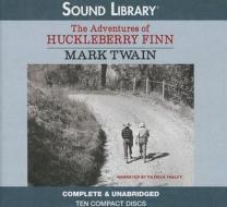 The Adventures of Huckleberry Finn di Mark Twain edito da Blackstone Audiobooks