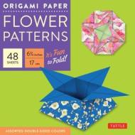 Origami Paper - Flower Patterns edito da Tuttle Publishing