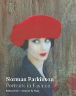 Norman Parkinson: Portraits In Fashion di Robin Muir edito da Palazzo Editions Ltd