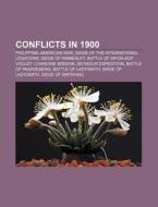 Conflicts In 1900: Siege Of Kimberley, B di Books Llc edito da Books LLC, Wiki Series
