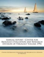 Annual Report : Center For Biologics Eva edito da Nabu Press