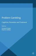 Problem Gambling edito da Palgrave Macmillan UK