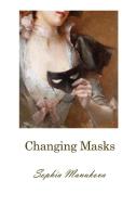Changing Masks di Sophia Manukova edito da Lulu.com