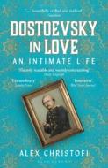 DOSTOEVSKY IN LOVE di Alex Christofi edito da A&C BLACK