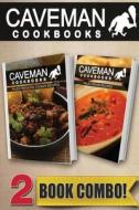 Paleo Pressure Cooker Recipes and Paleo Indian Recipes: 2 Book Combo di Angela Anottacelli edito da Createspace