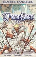 Brandon Sanderson's White Sand Volume 1 (Softcover) di Brandon Sanderson, Rik Hoskin edito da DYNAMITE ENTERTAINMENT