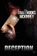Deception di Tina Brooks Mckinney edito da Taboo Publishing