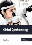Clinical Ophthalmology edito da HAYLE MEDICAL