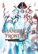 Shangri-La Frontier 5 di Ryosuke Fuji edito da KODANSHA COMICS