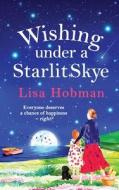 Wishing Under A Starlit Skye Wishing Under A Starlit Skye