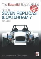The Essential Buyers Guide Lotus Seven Replicas and Caterham di Rob Hawkins edito da Veloce Publishing Ltd