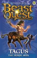 Beast Quest: Tagus the Horse-Man di Adam Blade edito da Hachette Children's Group